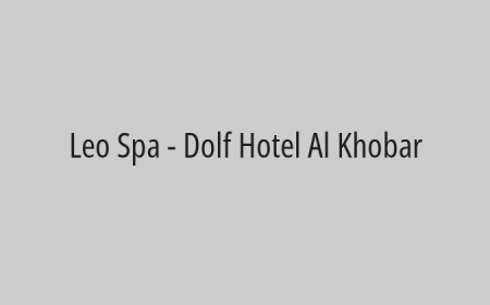 Leo Spa - Dolf Hotel Al Khobar